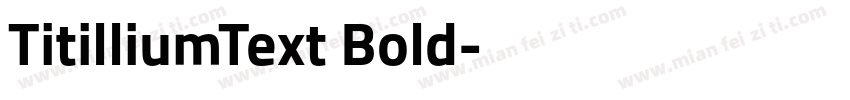 TitilliumText Bold字体转换